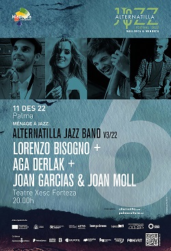 Alternatilla, JAZZBAND v3.22 (ménage à jazz): Aga Derlak + Lorenzo Bisogno + Joan Garcias + Joan Moll